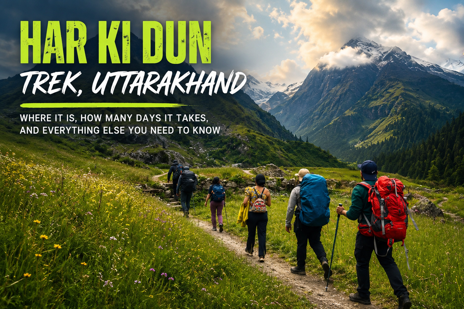 Har Ki Dun valley trek in Uttarakhand with Swargarohini peak in the background